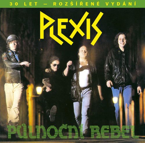 Plexis - Půlnoční rebel (30 let: rozšířené vydání) CD