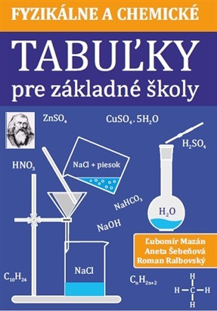 Fyzikálne a chemické tabuľky pre základné školy - Ľubomír Mazán