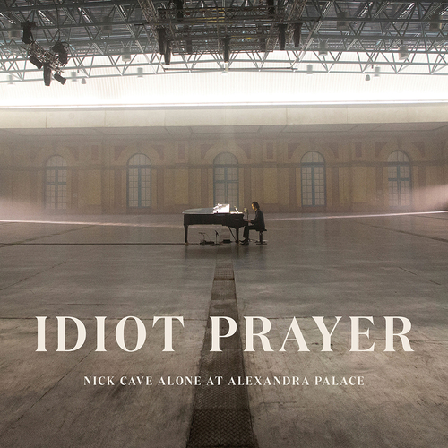 Cave Nick - Idiot Prayer: Nick Cave Alone At Alexandra Palace 2LP