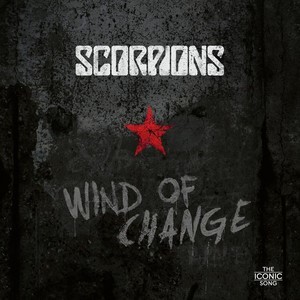 Scorpions - Wind Of Change: The Iconic Song LP+CD