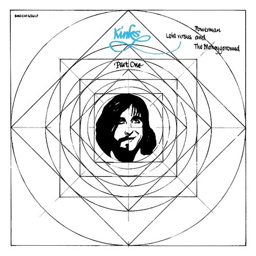 Kinks, The - Lola Versus Powerman and The Money Goruond, Pt. 1 (Deluxe) 2CD