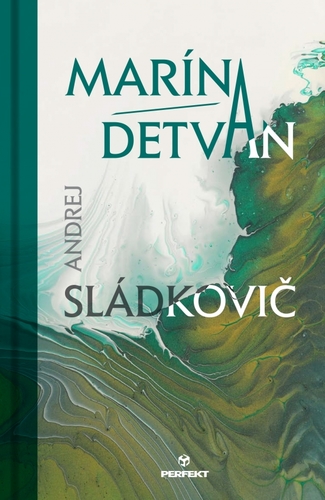 Marína/Detvan - Andrej Sládkovič
