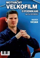 Motivačný Veľkofilm o Podnikaní na Slovensku 2020 DVD
