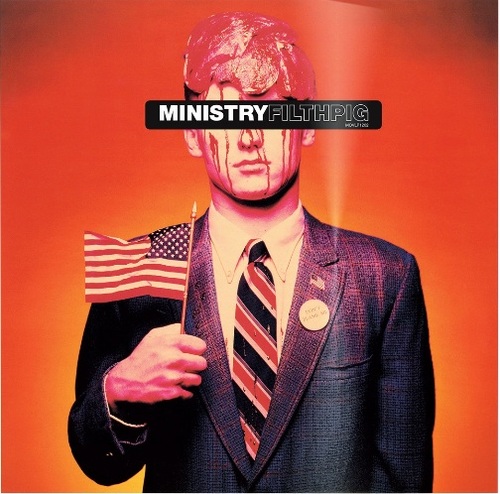 Ministry - Filth Pig -HQ- LP
