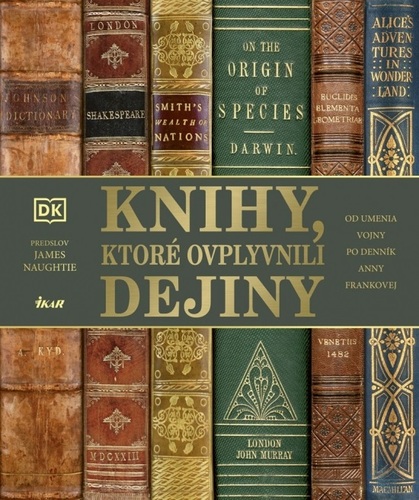 Knihy, ktoré ovplyvnili dejiny - neuvedený,Ivana Krekáňová