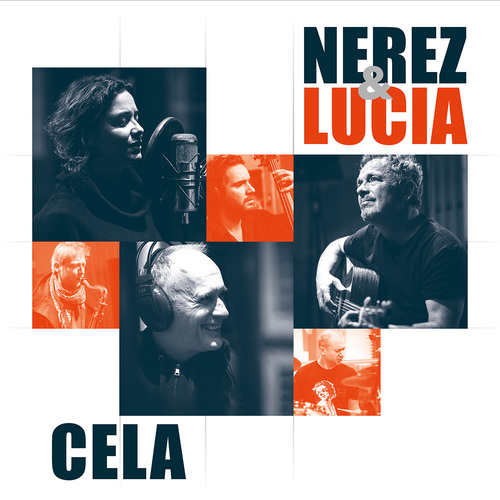 Nerez & Lucia - Cela LP