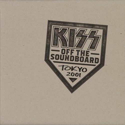 Kiss - Off The Soundboard: Tokyo Dome 2001 2CD