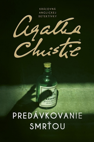 Predávkovanie smrťou - Agatha Christie,Alexandra Ruppeldtová