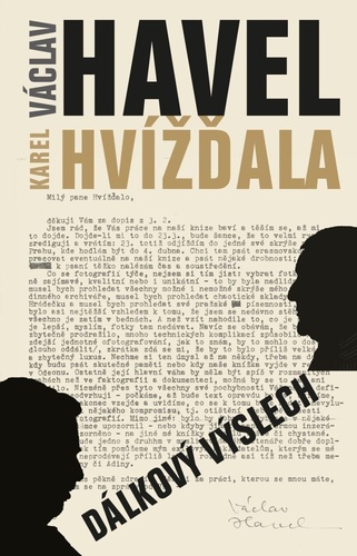 Dálkový výslech, 13. vydání - Karel Hvížďala,Havel Václav