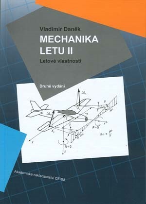Mechanika letu II., 2. vydání - Vladimír Daněk