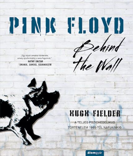 Pink Floyd - Behind The Wall - Hugh Fielder