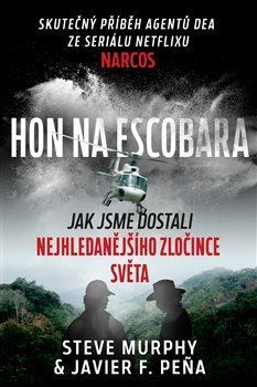 Hon na Escobara - Steve Murphy,Javier Pena