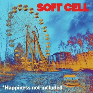 Soft Cell - *Happiness Not Included CD