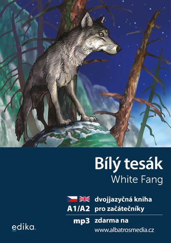 Bílý tesák A1/A2 - dvojjazyčná kniha pro začátečníky - Dana Olšovská