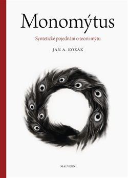 Monomýtus - Jan Kozák