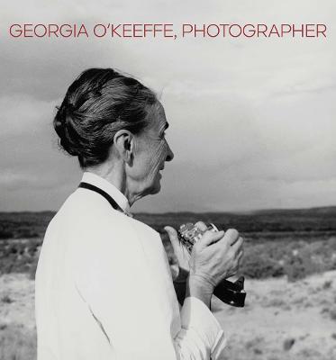 Georgia O\'Keeffe, Photographer - Lisa Volpe,Ariel Plotek
