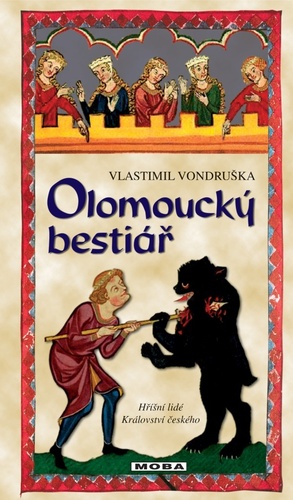 Olomoucký bestiář, 4. vydanie - Vlastimil Vondruška