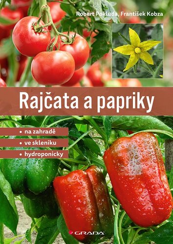 Rajčata a papriky - František Kobza,Robert Pokluda