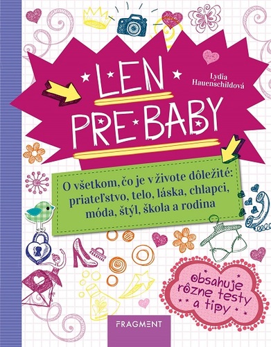 Len pre baby - Lydia Hauenschildová