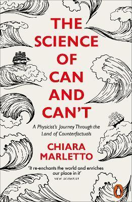 The Science of Can and Can\'t - Chiara Marletto