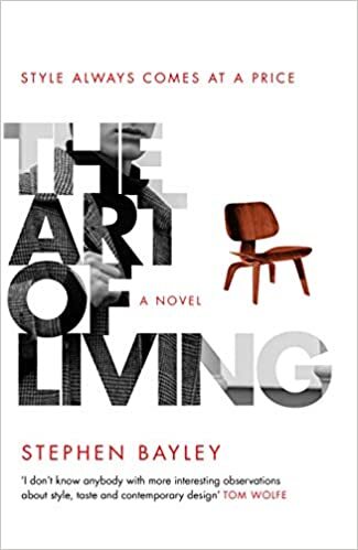 The Art of Living - Stephen Bayley