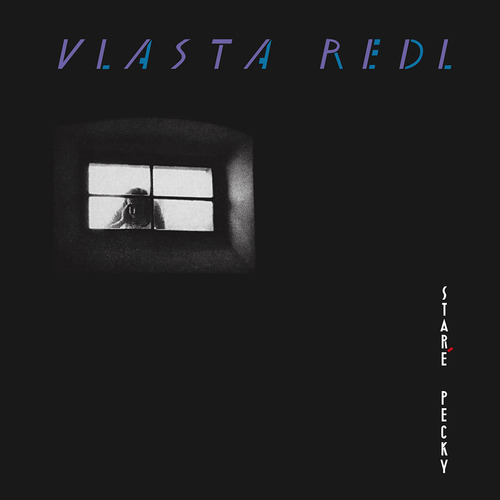 Redl Vlasta - Staré pecky (30th Anniversary Remaster) LP