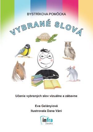 Bystríkova pomôcka: Vybrané slová - Eva Gelányiová