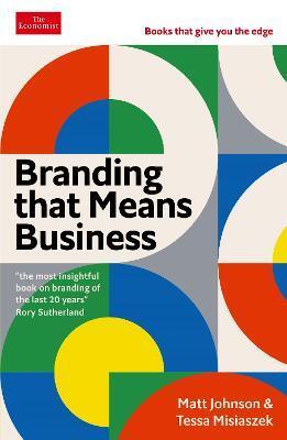 Branding that Means Business - Matt Johnson,Tessa Misiaszek