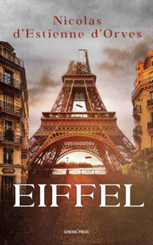 Eiffel - d´Orves Nicolas d´Estienne