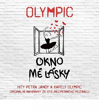 Olympic - Okno mé lásky: Originální nahrávky ze stejnojmenného muzikálu 2CD