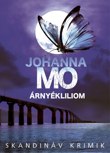 Árnyékliliom - Johanna Mo,Ildikó Annus