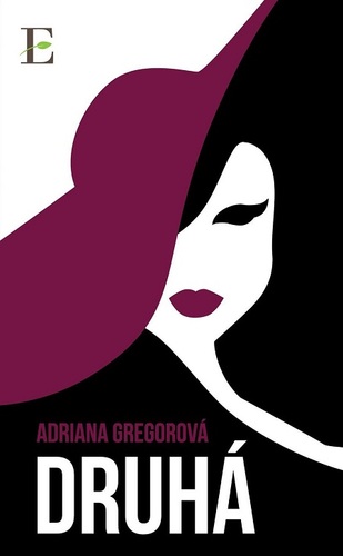 Druhá - Adriana Gregorová