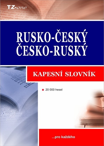 Rusko-český/ česko-ruský kapesní slovník - Kolektív autorov