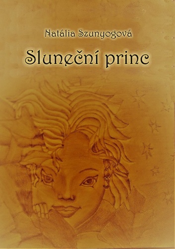 Sluneční princ - Natália Szunyogová