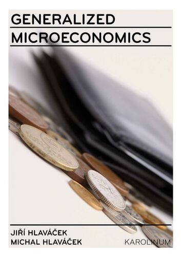 Generalized Microeconomics - Jiří Hlaváček,Michal Hlaváček