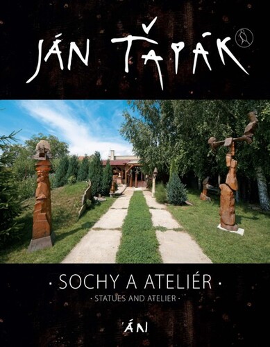 Sochy a ateliér - Ján Ťapák