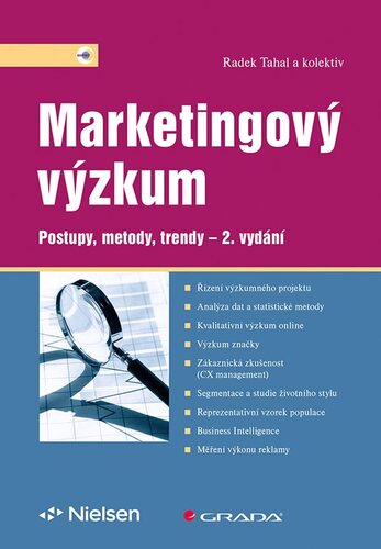 Marketingový výzkum, 2. vydanie - Radek Tahal,Kolektív autorov