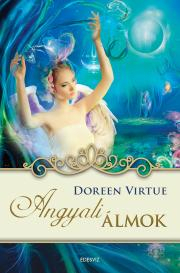 Angyali álmok - Doreen Virtue