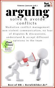 Arguing. Solve & Avoide Conflicts - Simone Janson
