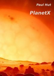 PlanetX - Hut Paul