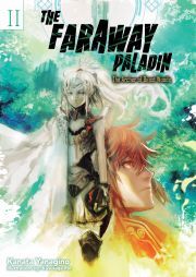 The Faraway Paladin: The Archer of Beast Woods - Yanagino Kanata