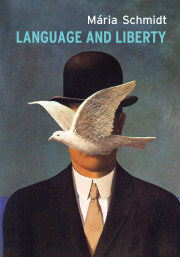 Language and Liberty - Mária Schmidt