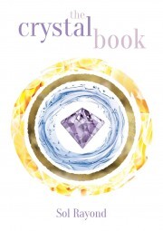 Crystal Book - Sol Rayond