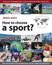 How to Choose a Sport? - Nagy János