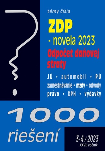 1000 riešení 3-4 2023 - Zákon o dani z príjmov - novela