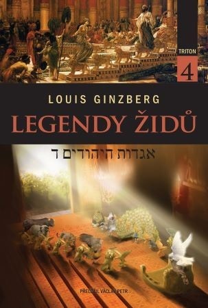 Legendy Židů 4 - Louis Ginzberg