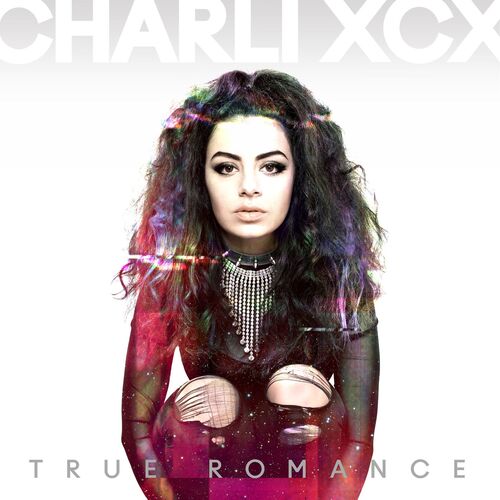 Charli XCX - True Romance (Silver) LP