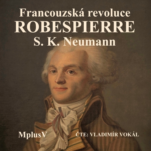 MplusV Maxmilián Robespierre