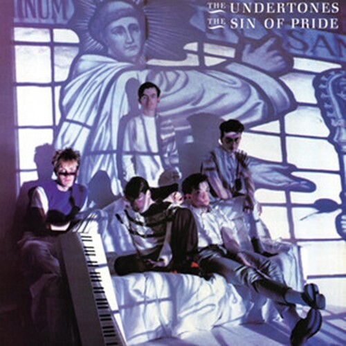 Undertones, The - The Sin Of Pride (White) LP