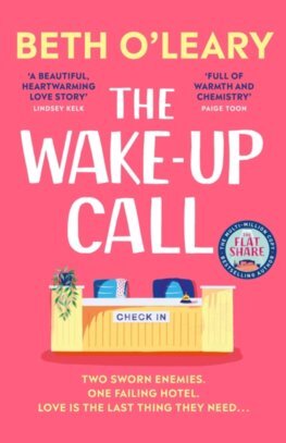 The Wake-Up Call - Beth O\'Leary